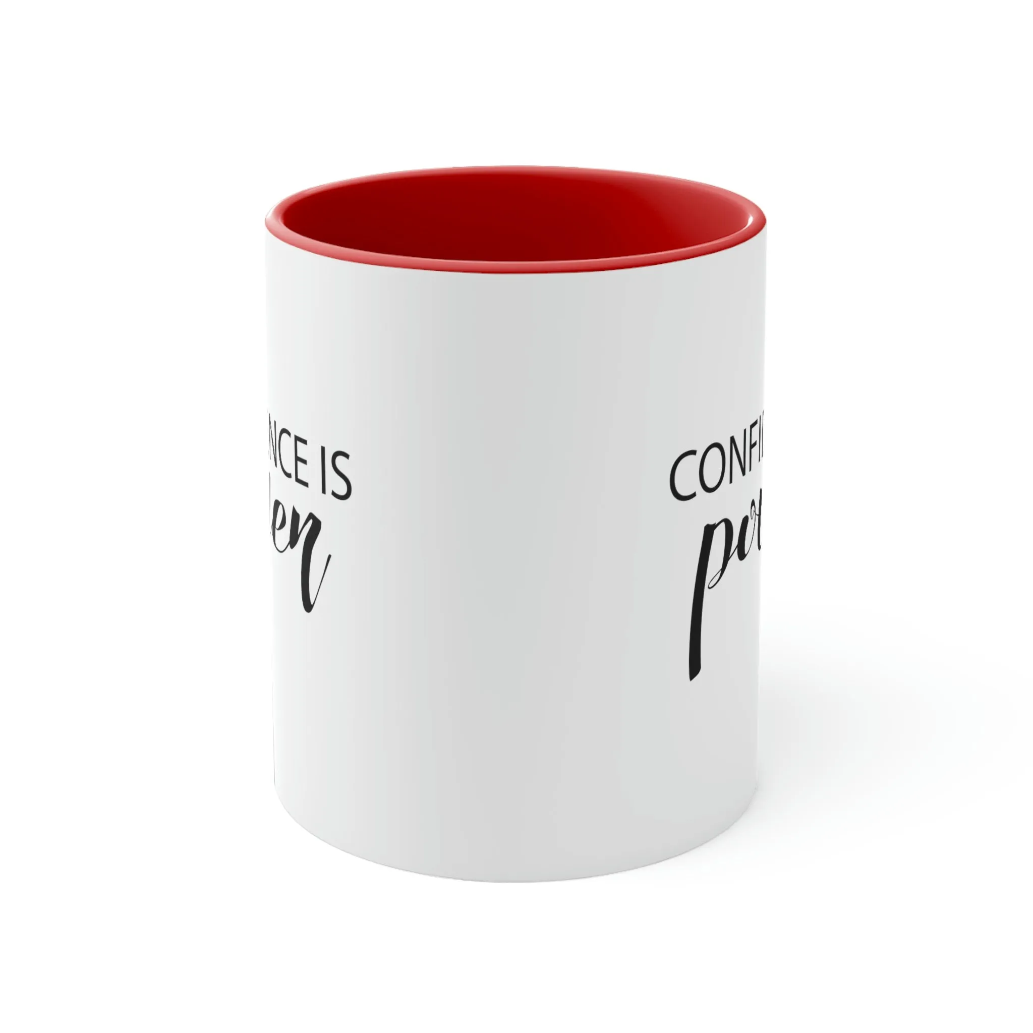 Confidence is power - Accent Coffee Mug 11oz