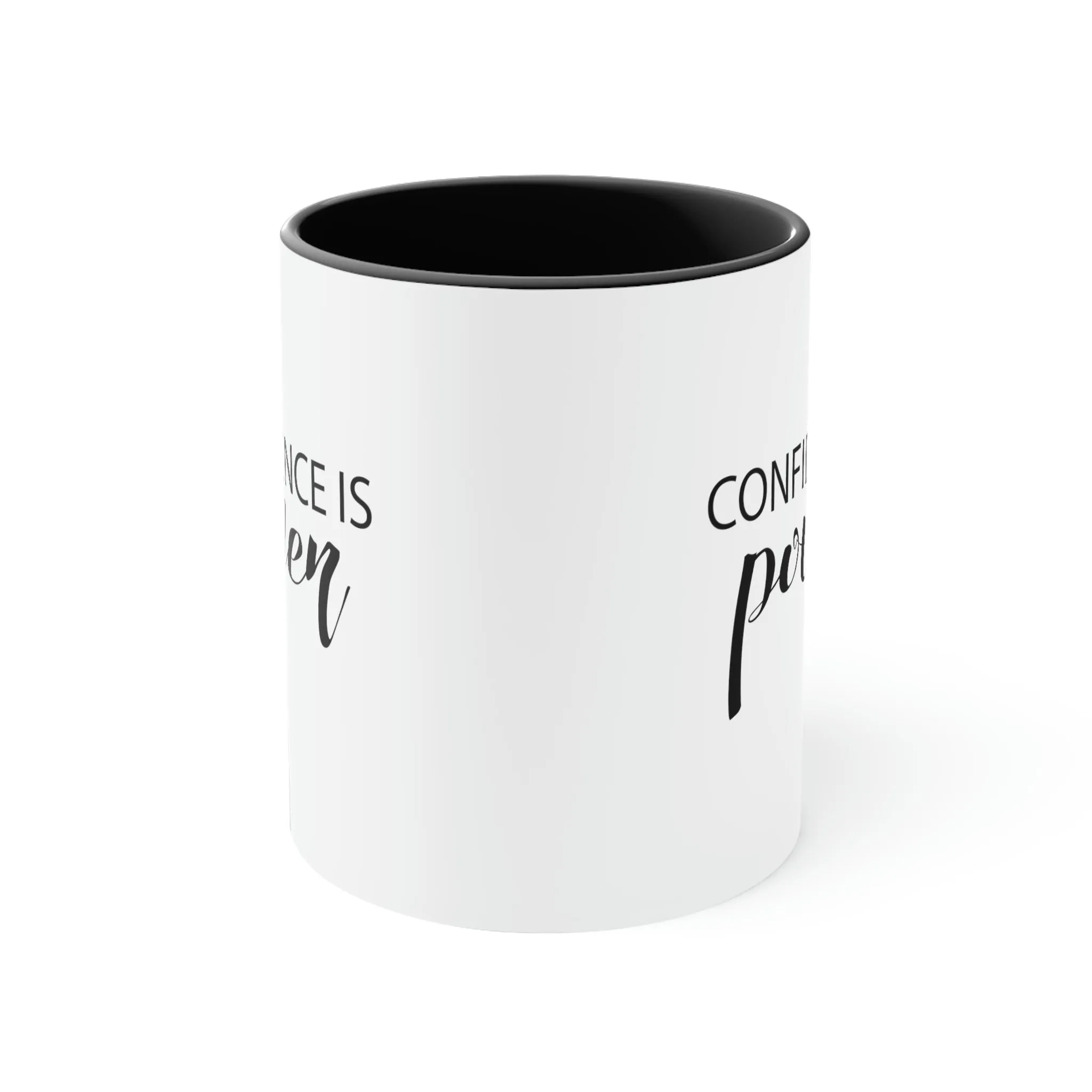 Confidence is power - Accent Coffee Mug 11oz
